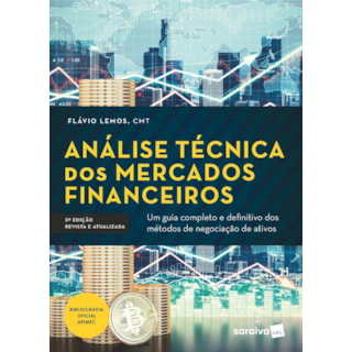 Livro - Análise Técnica Dos Mercados Financeiros - Lemos 1ª edição Livro - Análise Técnica Dos Mercados Financeiros - Lemos 1ª edição