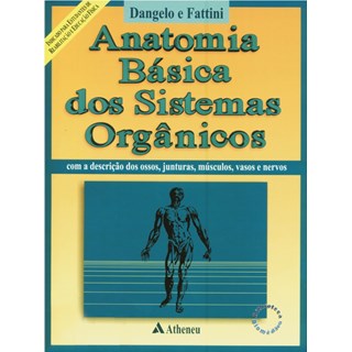Livro - Anatomia Básica dos Sistemas Orgânicos - Fattini
