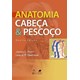 Livro - Anatomia Cabeca e Pescoco - Hiatt/ Gartner