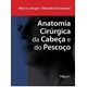 Livro Anatomia Cirurgica da Cabeca e do Pescoco - Jaeger - Dilivros