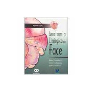 Livro - Anatomia Cirurgica da Face - Larrabee