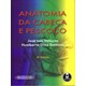 Livro - Anatomia da Cabeca e Pescoco - Velayos/santana