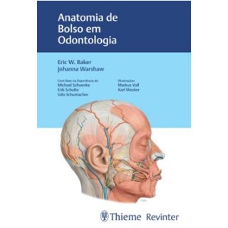 Livro Anatomia de Bolso em Odontologia - Baker - Revinter