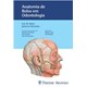 Livro Anatomia de Bolso em Odontologia - Baker - Revinter
