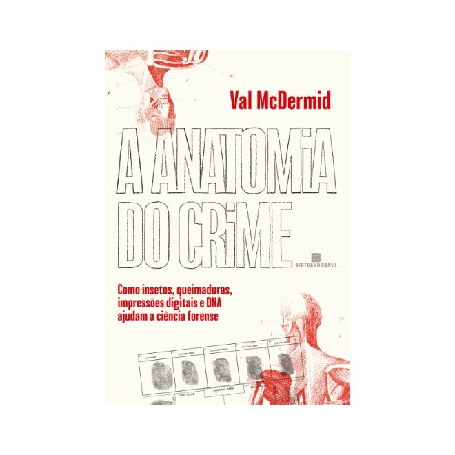 Livro - Anatomia do Crime, A - Mcdermid