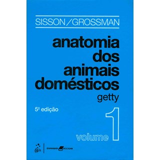 Livro Anatomia dos Animais Domésticos 2 Vol - Getty - Guanabara