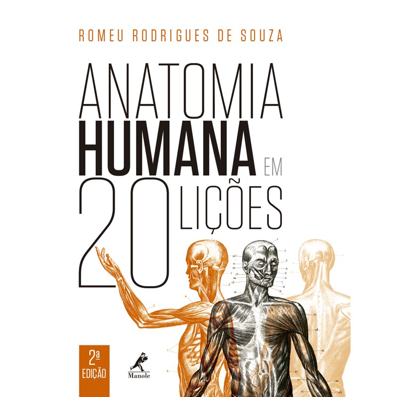 Livro Anatomia Humana Em 20 Lições Souza Comprar Na Livraria Florence 4240