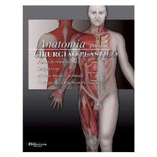 Livro - Anatomia para o Cirurgiao Plastico - Gomes/levy/babinski