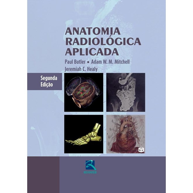 Livro - Anatomia Radiologica Aplicada *** - Butler/mitchell/heal
