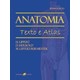Livro Anatomia Texto e Atlas - Lippert - Guanabara