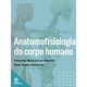 Livro Anatomofisiologia do Corpo Humano - Eduardo - Intersaberes