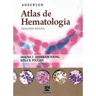 Livro - Anderson - Atlas de Hematologia - Young/poulsen
