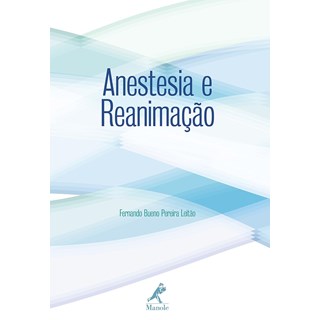 Livro - Anestesia e Reanimacao - Leitao