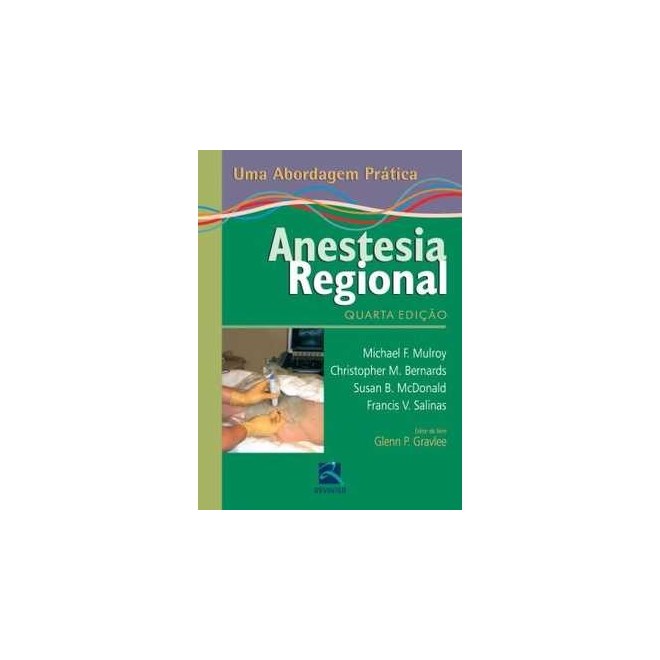 Livro - Anestesia Regional - Mulroy/salinas