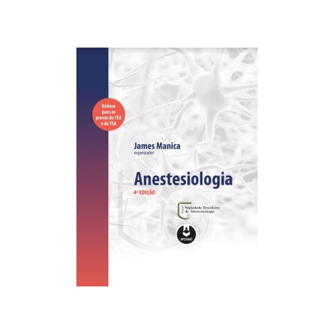 Livro Anestesiologia - Manica - Artmed