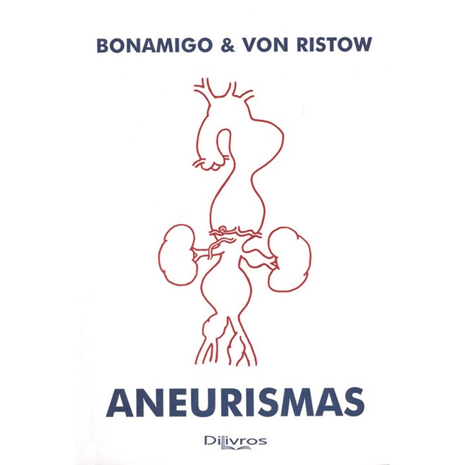 Livro Aneurismas - Bonamigo - DiLivros