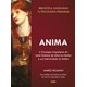 Livro - Anima: a Psicologia Arquetipica do Lado Feminino da Alma No Homem e Sua Int - Hillman