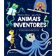 Livro Animais Inventores - Dorion - Melhoramentos - Pré-Venda