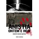 Livro - Anistia, Ontem e Hoje - Martins
