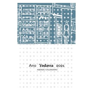 Livro - Ano Todavia 2021 - / Alles Blau/ Elisa v. Randow/ Julia Masagão/ Luli Penna/ Ledusha Spinard