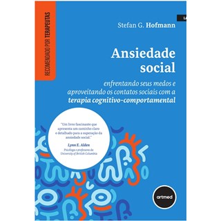 Livro Ansiedade Social -Hofmann - Armed