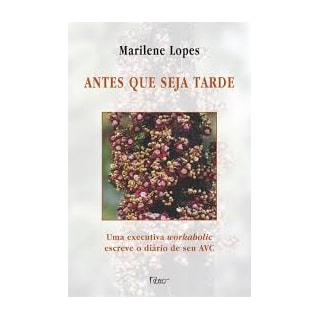 Livro - Antes que seja Tarde - Lopes Livro - Antes que seja Tarde - Lopes
