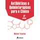 Livro - Antibióticos e Quimioterápicos Para o Clínico - Tavares - Atheneu