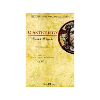 Livro - Anticristo, o - Col.a Obra-prima de Cada Autor - Nietzsche / Duarte