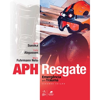 Livro APH Resgate - Emergência em Trauma - Sueoka - Guanabara