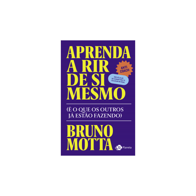 Livro - Aprenda a Rir de si Mesmo - Motta - Planeta