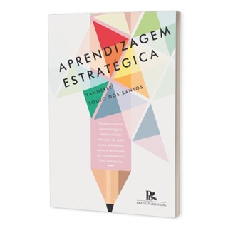Livro - Aprendizagem Estratégica - Santos - Brazil Publishing