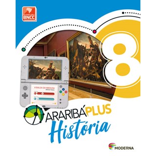 Livro - Arariba Plus: Historia - 8 ano - Editora Moderna