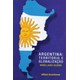Livro - Argentina: Territorio e Globalizacao - Silveira