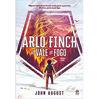 Livro - Arlo Finch - No Vale Do Fogo - Livro 1  - August