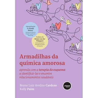 Livro Armadilhas da Química Amorosa - Cardoso - Artmed