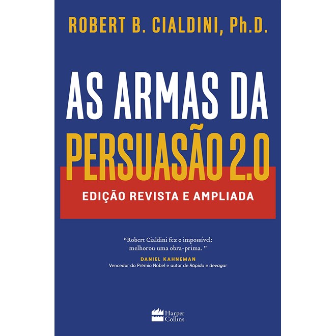 Livro - Armas da Persuasao 2.0, As: Edicao Atualizada e Expandida - Cialdini