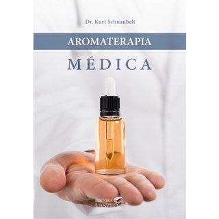 Livro - Aromaterapia Medica - Schnaubelt
