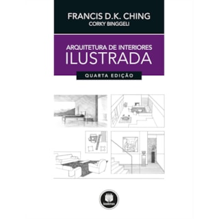Livro - Arquitetura de Interiores Ilustrada - Ching Livro - Arquitetura de Interiores Ilustrada - Ching