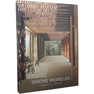 Livro - Arquitetura e interiores - Simone Meirelles Livro - Arquitetura e interiores - Simone Meirelles