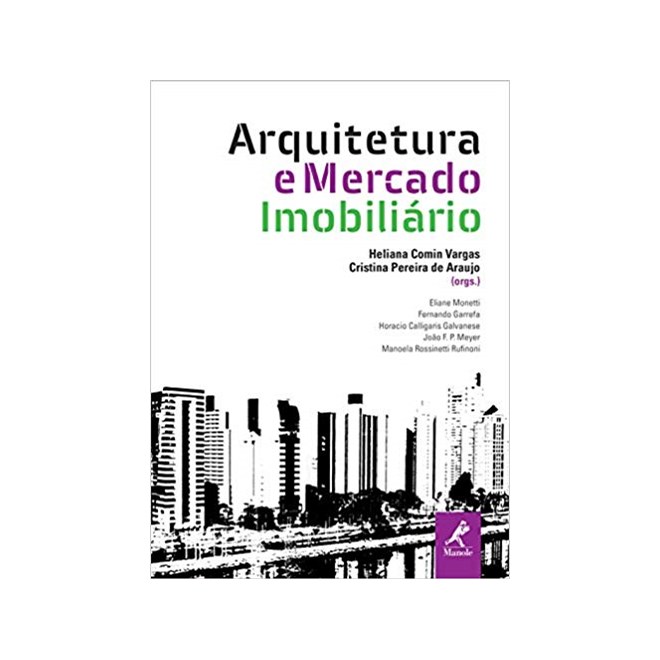 Livro - Arquitetura e Mercado Imobiliario - Vargas/araujo