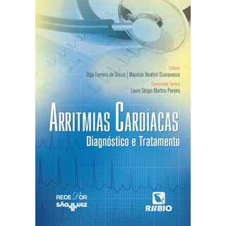 Livro - Arritmias Cardíacas: diagnóstico e tratamento - Scanavacca