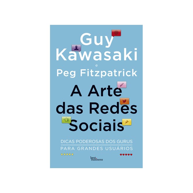 Livro - Arte das Redes Sociais, A - Kawasaki/fitzpatrick
