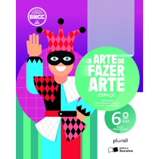 Livro - Arte de Fazer Arte - 6 Ano, A - Haddad/morbin