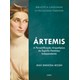 Livro - Artemis: a Personificacao Arquetipica do Espirito Feminino Independente - Bolen