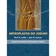 Livro - Artroplastia do Joelho - Master Techniques - Lotke