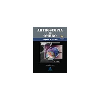Livro - Artroscopia do Ombro - Acompanha DVD - Snyder