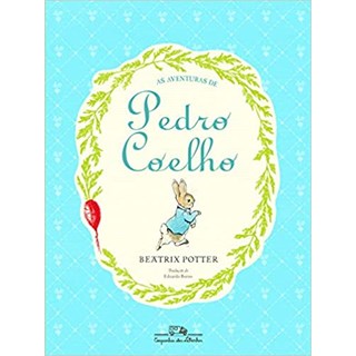 Livro - As Aventuras de Pedro Coelho - Potter - Companhia das Letrinhas
