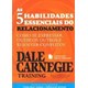 Livro - As Cinco Habilidades Essenciais do Relacionamento - Carnegie
