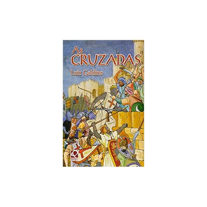 Livro - As Cruzadas - Galdino - Quinteto