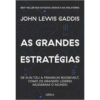 Livro - As Grandes Estratégias - Gaddis - Planeta